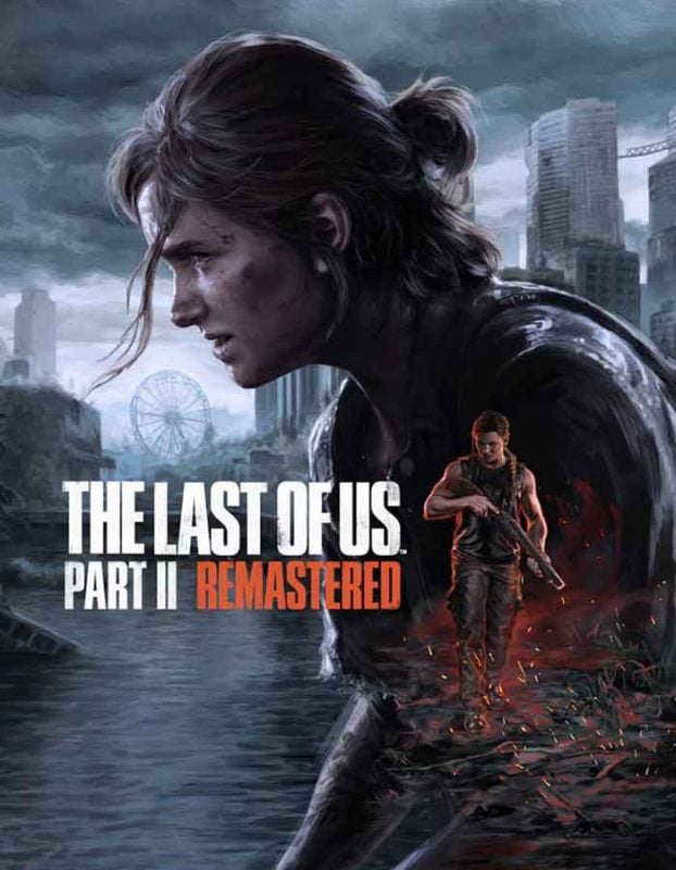 The Last of Us™ Part II Remastered