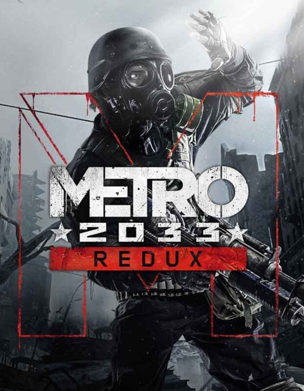 Metro 2033 Redux